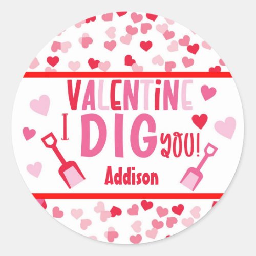 I Dig You Shovel Valentine School Gift Classic Round Sticker