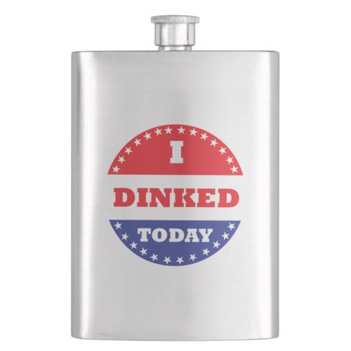 I Dinked Today Pickleball Flask