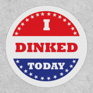 I Dinked Today Pickleball Patch
