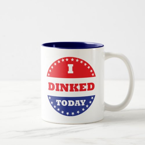 I Dinked Today Pickleball Two_Tone Coffee Mug