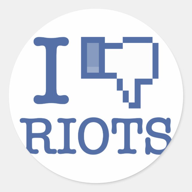 I DISLIKE RIOTS CLASSIC ROUND STICKER (Front)