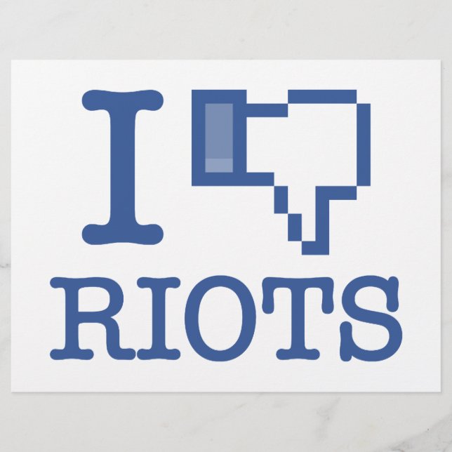I DISLIKE RIOTS FLYER (Front)