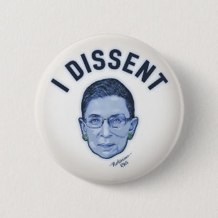 I Dissent Button
