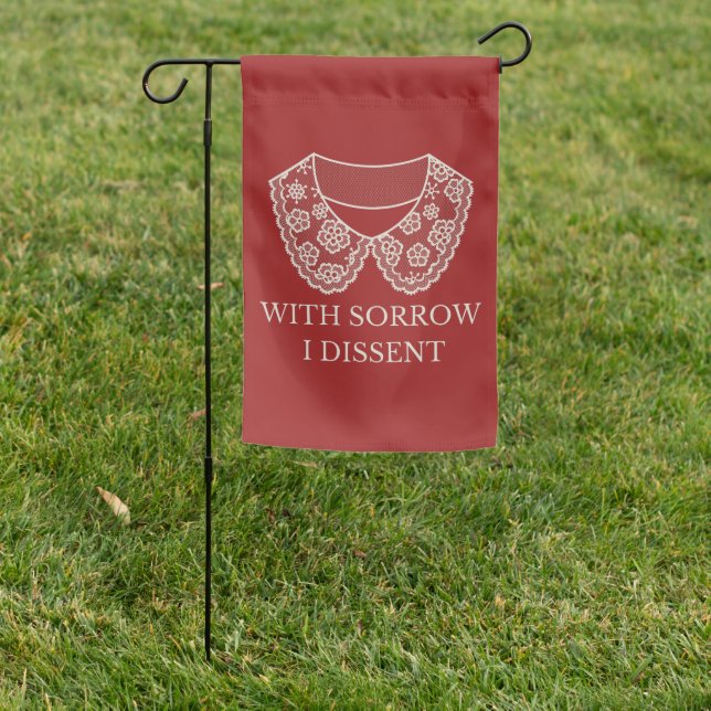 I Dissent Lace Collar Abortion Ban Protest   Garden Flag (In SItu)