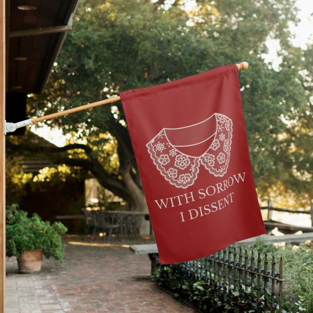 I Dissent Lace Collar Abortion Ban Protest  House Flag (In SItu)