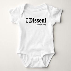 I Dissent - RBG Baby Bodysuit