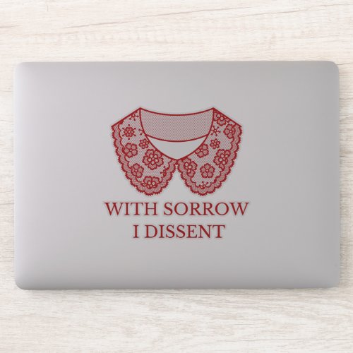 I Dissent Red Lace Collar Abortion Ban Protest   Sticker