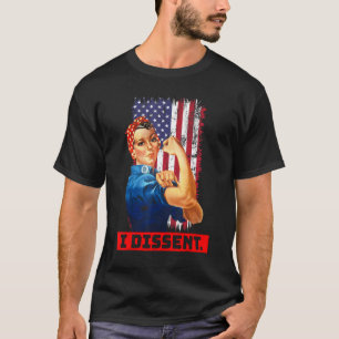I Dissent Rosie Riveter Feminism Pro Choice Bol T-Shirt