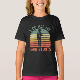 I do all my own stunts funny enjury hand T-Shirt