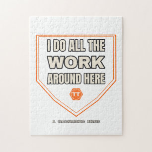 I Do All the Work Around Here — Puzzle