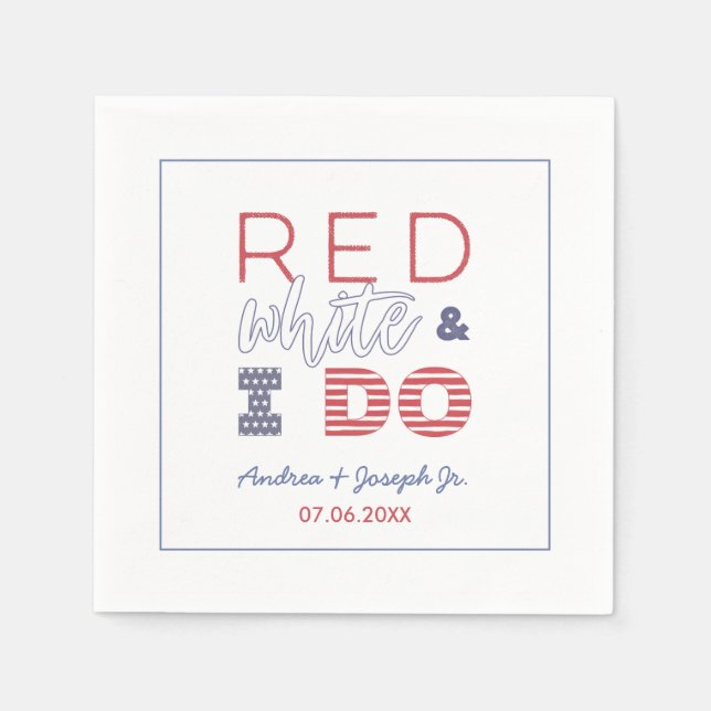 I Do BBQ 4th July Wedding Shower Rehearsal Dinner Napkins (Front)