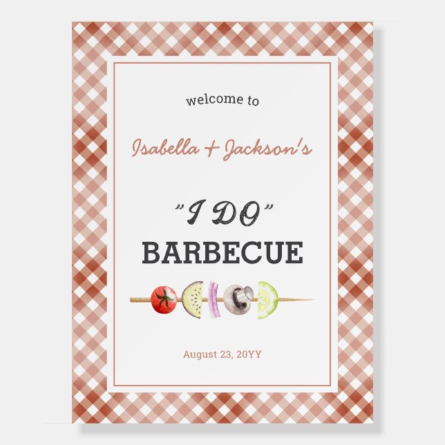 I DO BBQ Barbecue Wedding Shower Welcome Sign (Front)