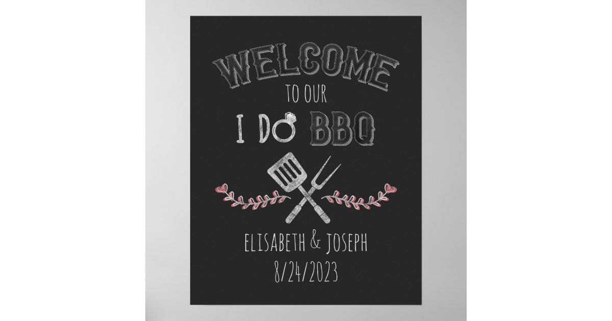 I Do BBQ Bridal Shower Engagement Party Welcome Poster | Zazzle