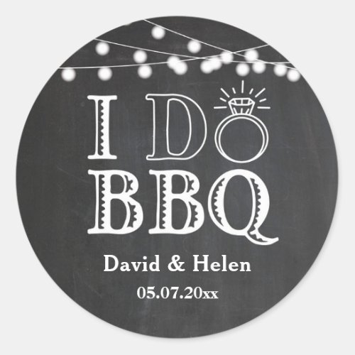 I DO BBQ Chalkboard Wedding Engagment Barbecue Classic Round Sticker