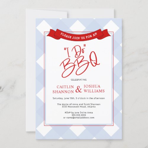 I Do BBQ Couples Wedding Shower Rehearsal Dinner Invitation