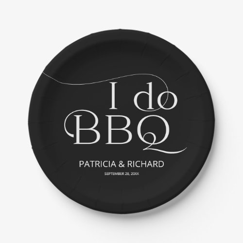 I do BBQ Engagement Party Black Paper Plates