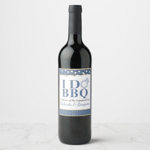 I Do BBQ Engagement Party Couples Shower Wine Label