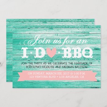 I Do Bbq Engagement Party Invitation by party_depot at Zazzle