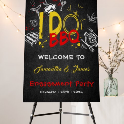 I do BBQ Engagement Party Welcome Foam Board