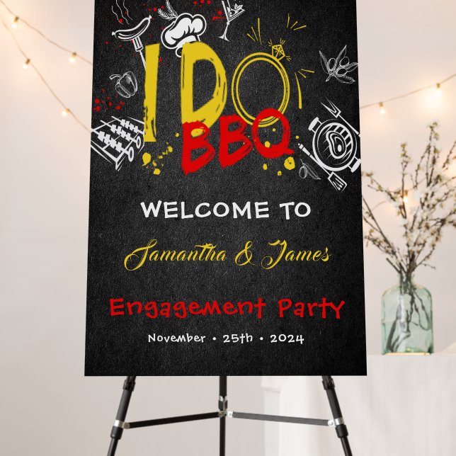I do BBQ Engagement Party Welcome Foam Board (In Situ (Stand))