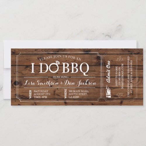 I DO BBQ Engagement Wood Rustic Ticket Invitation