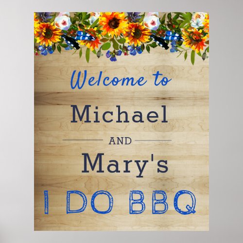 I DO BBQ Floral Wood Monogram Engagement Welcome Poster