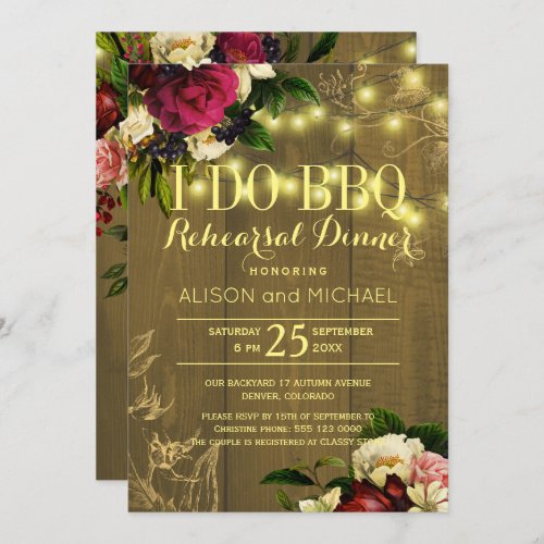 I do bbq gold lights wood floral rehearsal dinner invitation