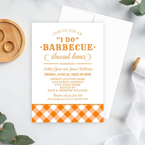 I Do BBQ Orange Gingham Wedding Rehearsal Dinner Invitation