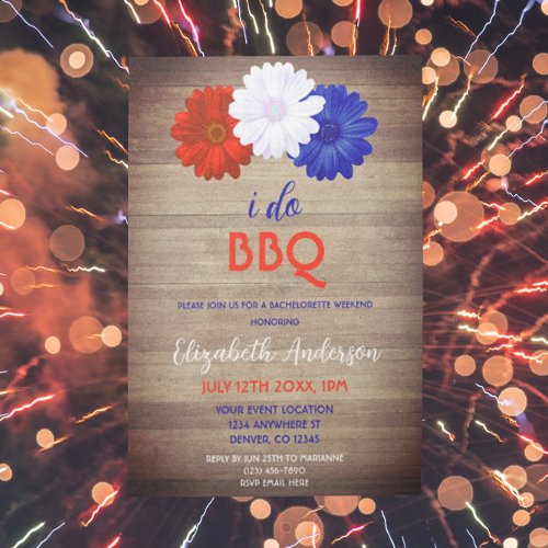I Do BBQ Patriotic Floral Bachelorette Weekend Invitation