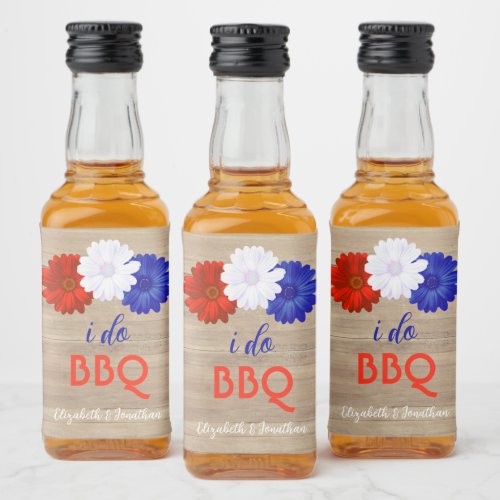 I Do BBQ Patriotic Floral Liquor Bottle Label