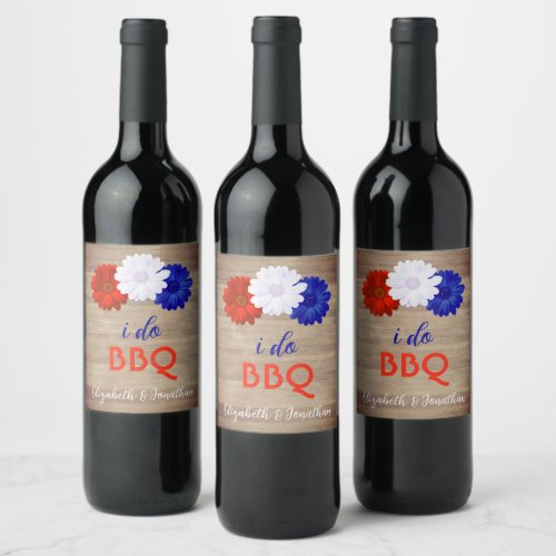 I Do BBQ Patriotic Floral Wine Label