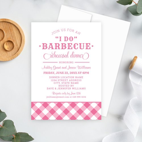 I Do BBQ Pink Gingham Wedding Rehearsal Dinner Invitation