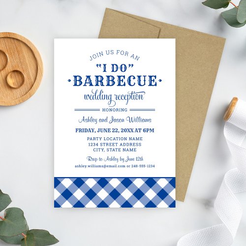 I Do BBQ Royal Blue Wedding Reception Invitation