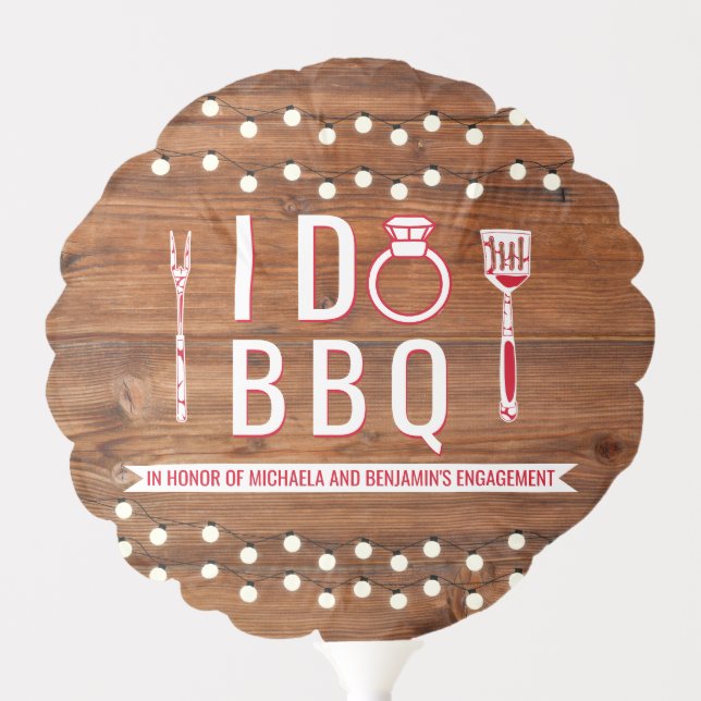 I Do BBQ Rustic Engagement Party Couples Shower Balloon (Front)