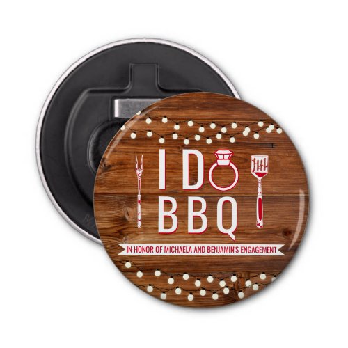 I Do BBQ Rustic Engagement Party Couples Shower Bottle Opener