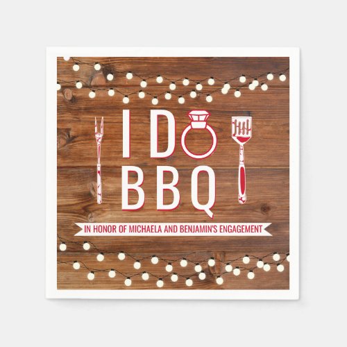 I Do BBQ Rustic Engagement Party Couples Shower Napkins