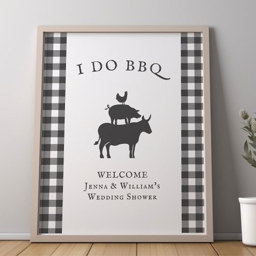 I Do BBQ Rustic Farmhouse Grey Plaid Welcome Poster