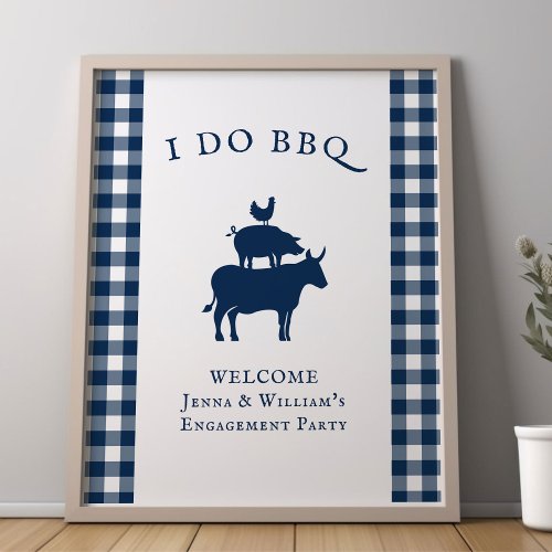 I Do BBQ Rustic Farmhouse Navy Blue Plaid Welcome Poster