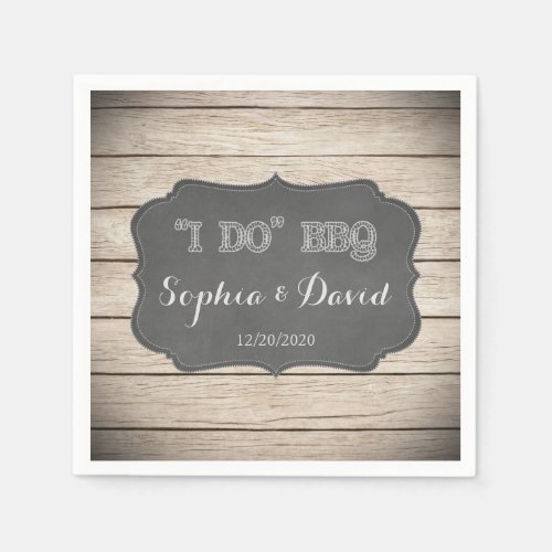 I DO BBQ Rustic Wood Engagement Custom Napkins