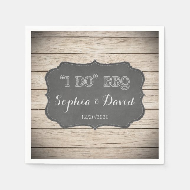 I DO BBQ Rustic Wood Engagement Custom Napkins (Front)