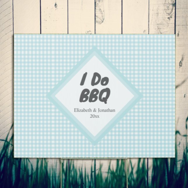 I Do BBQ Sign (Creator Uploaded)
