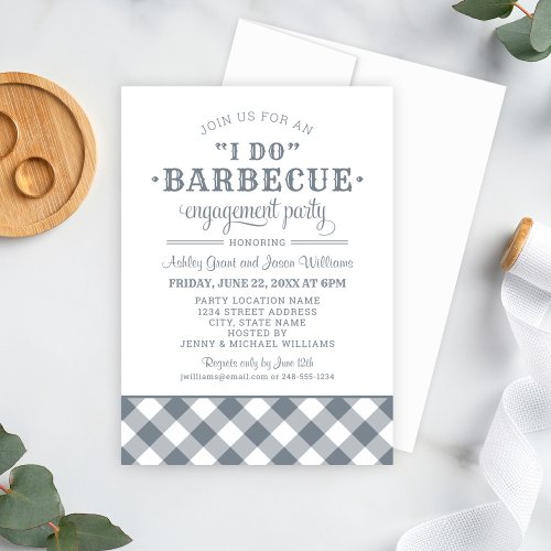 I Do BBQ Slate Gray Wedding Engagement Party Invitation