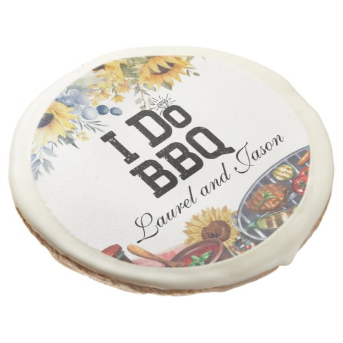 I Do BBQ Sunflower Rustic Engagement Party Sugar Cookie