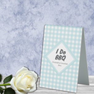 I Do BBQ Table Tent