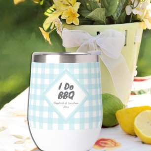 I Do BBQ Thermal Wine Tumbler