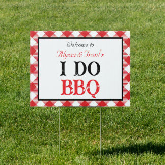 I DO BBQ Wedding Lawn Sign