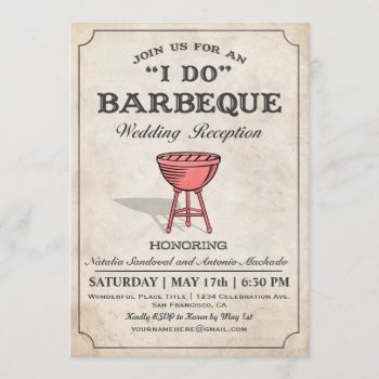 I Do Bbq Wedding Reception Invitations by Anything_Goes at Zazzle