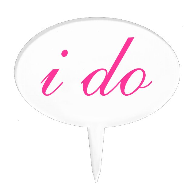 " i do"  Cake Pick in fuchsia (Front)