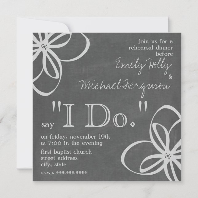 "I Do" Chalk Inspired Rehearsal Dinner Invitation (Front)