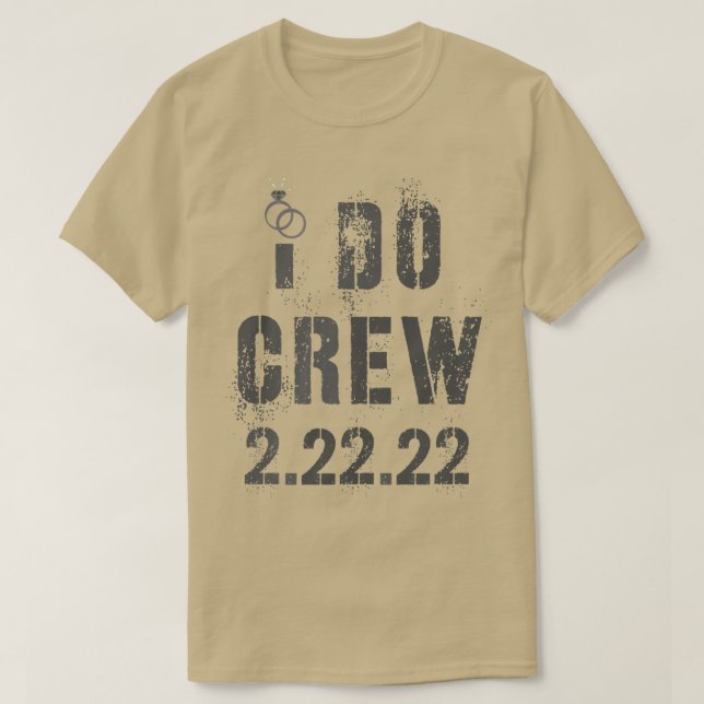 I DO CREW 2  T-Shirt (Design Front)